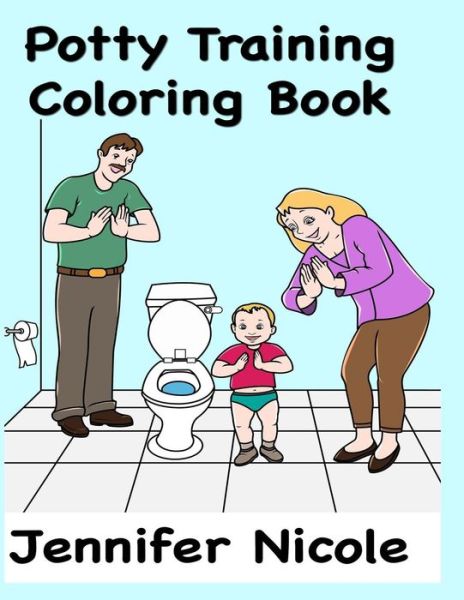 Cover for Jennifer Nicole · Potty Training Coloring Book (Paperback Book) (2015)