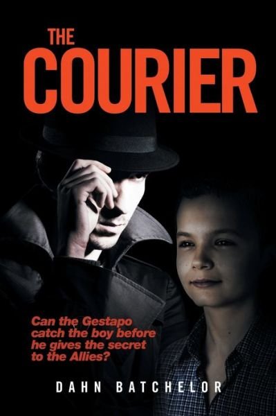 Cover for Batchelor, Dahn, Dr · The Courier (Paperback Book) (2016)