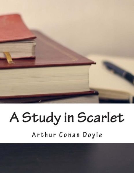 Cover for Doyle Arthur Conan · A Study in Scarlet (Pocketbok) (2015)