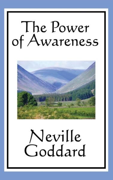 Cover for Neville Goddard · The Power of Awareness (Hardcover bog) (2018)