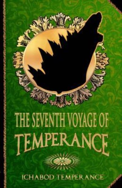 Cover for Ichabod Temperance · The Seventh Voyage of Temperance (Paperback Book) (2015)