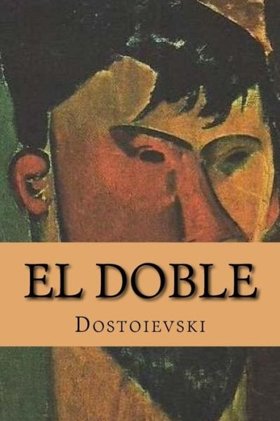 Cover for Dostoievski · El Doble (Paperback Bog) (2015)