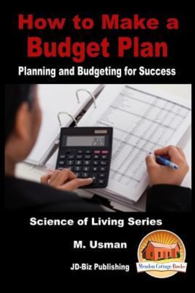 Cover for M. Usman · How to Make a Budget Plan - Planning and Budgeting for Success (Taschenbuch) (2016)