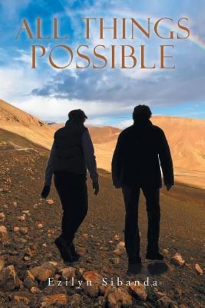 Cover for Ezilyn Sibanda · All Things Possible (Paperback Book) (2016)