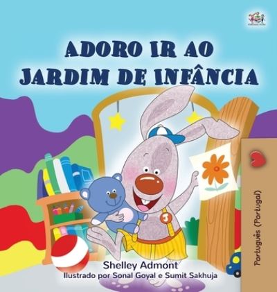 Cover for Shelley Admont · I Love to Go to Daycare (Hardcover Book) (2020)