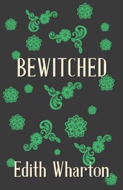 Cover for Edith Wharton · Bewitched (Paperback Bog) (2019)
