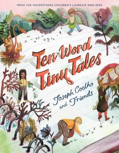 Cover for Joseph Coelho · Ten-Word Tiny Tales (Hardcover Book) (2023)