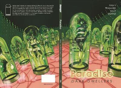 Paradiso Volume 2: Dark Dwellers - Ram V. - Książki - Image Comics - 9781534308688 - 11 grudnia 2018