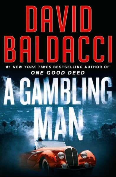 Cover for David Baldacci · Gambling Man (Buch) (2021)