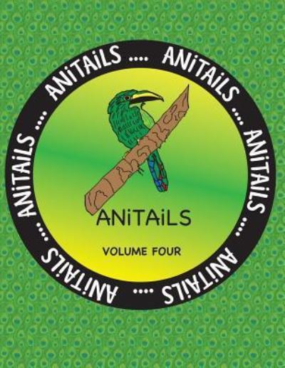 Cover for Debbie J Farnsworth · Anitails Volume Four (Paperback Book) (2016)