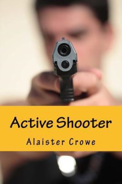 Cover for Randal S Doering · Active Shooter (Paperback Book) (2016)