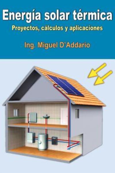 Cover for Miguel D'Addario · Energia solar termica (Paperback Book) (2017)