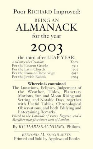 Poor Richard's Almanack for 2003 - Ben Franklin - Kirjat - Applewood Books - 9781557095688 - sunnuntai 15. syyskuuta 2002