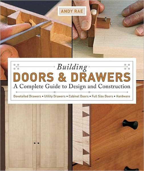 Cover for A Rae · Building Doors &amp; Drawers (Taschenbuch) (2007)