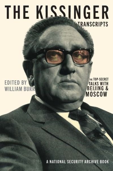 Cover for The Kissinger Transcripts (Paperback Book) (2000)