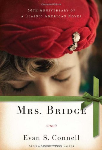Cover for Evan S. Connell · Mrs. Bridge (Paperback Book) [Anniversary edition] (2010)