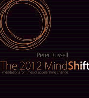 Cover for Peter Russell · 2012 mindshift - meditations for times of accelerating change (Audiobook (CD)) (2008)