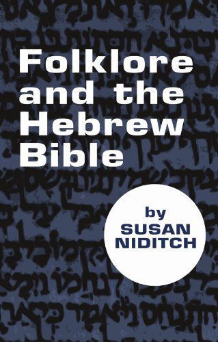 Cover for Susan Niditch · Folklore and the Hebrew Bible: (Paperback Book) (2004)