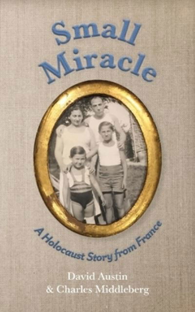 Cover for David Austin · Small Miracle (Paperback Book) (2020)