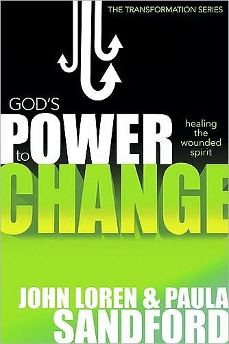 Cover for John Loren Sandford · God's Power to Change: Healing the Wounded Spirit (Paperback Book) (2007)