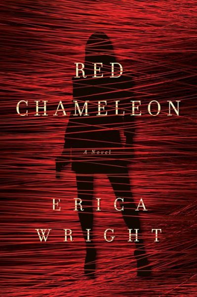 Cover for Erica Wright · The Red Chameleon (Hardcover Book) (2014)