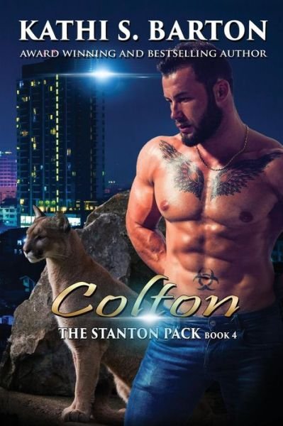 Cover for Kathi S. Barton · Colton The Stanton Pack-Erotic Paranormal Cougar Shifter Romance (Paperback Bog) (2018)