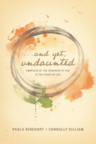Cover for Paula Rinehart · And Yet, Undaunted (Paperback Book) (2019)