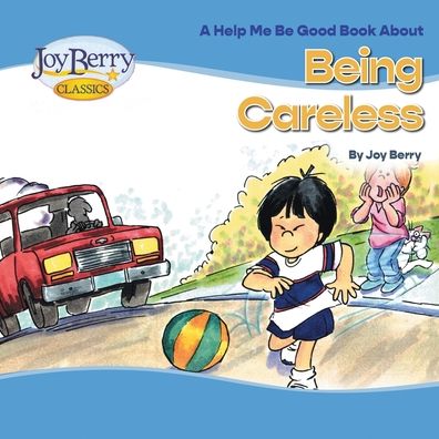 Cover for Joy Berry · Being Carless (Book) (2020)