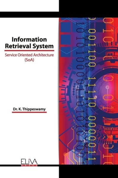 Cover for K Thippeswamy · Information Retrieval System (Paperback Book) (2020)