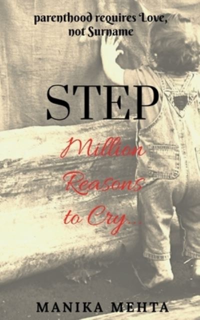 Step - Manika Mehta - Livros - Notion Press - 9781637144688 - 23 de novembro de 2020