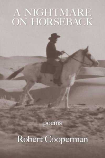 Cover for Robert Cooperman · Nightmare on Horseback (Book) (2022)