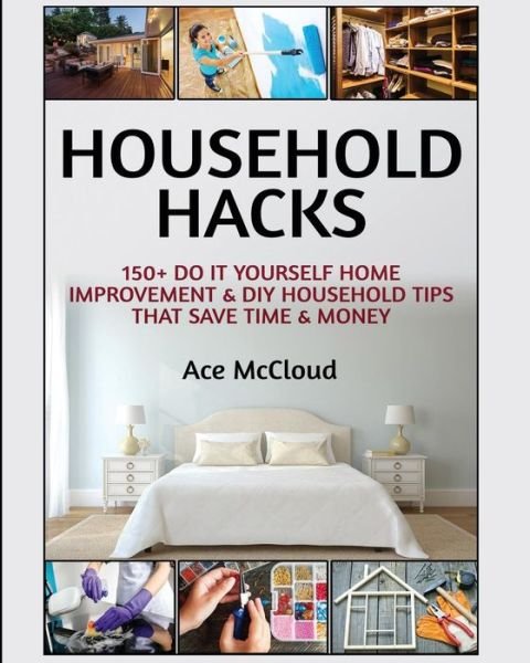 Cover for Ace McCloud · Household Hacks (Pocketbok) (2017)