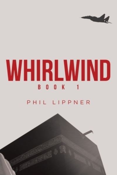 Cover for Phil Lippner · Whirlwind (Paperback Book) (2019)