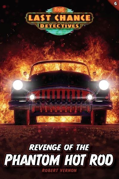 Cover for Robert Vernon · Revenge of the Phantom Hot Rod (Paperback Book) (2022)