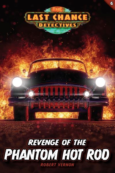 Cover for Robert Vernon · Revenge of the Phantom Hot Rod (Pocketbok) (2022)