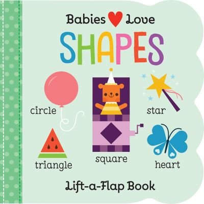 Cover for Cottage Door Press · Babies Love: Shapes (Board book) (2020)
