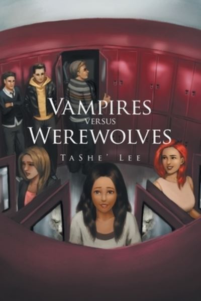 Cover for Tashe' Lee · Vampires Versus Werewolves (Paperback Book) (2020)