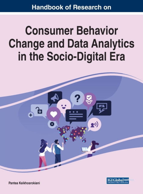 Cover for Consumer Behavior Change and Data Analytics in the Socio-Digital Era (Hardcover Book) (2022)