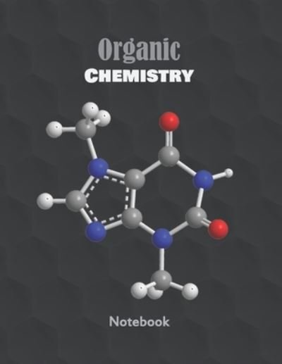 Cover for Ubora Press · Organic Chemistry Notebook (Paperback Book) (2019)