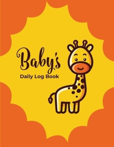 Cover for Apogee Publishing · Baby's Daily Log Book (Paperback Book) (2019)