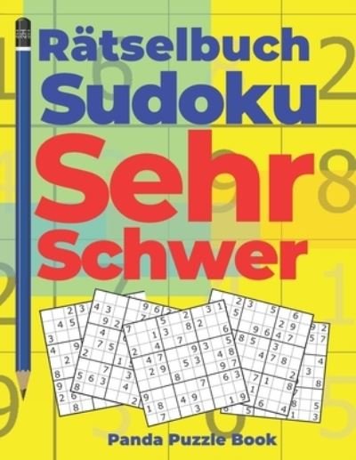 Cover for Panda Puzzle Book · Ratselbuch Sudoku Sehr Schwer (Pocketbok) (2019)
