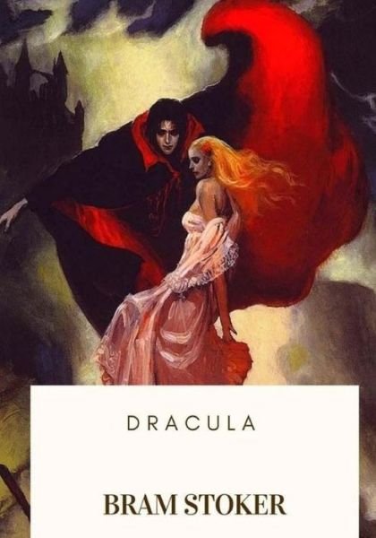 Dracula - Bram Stoker - Books - CreateSpace Independent Publishing Platf - 9781717475688 - April 27, 2018