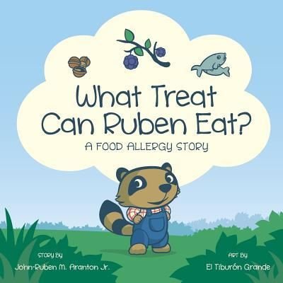 John-Ruben M Aranton Jr · What Treat Can Ruben Eat? (Paperback Book) (2013)