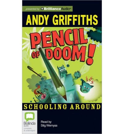 Cover for Andy Griffiths · Pencil of Doom (Schooling Around) (Lydbog (CD)) [Unabridged edition] (2013)