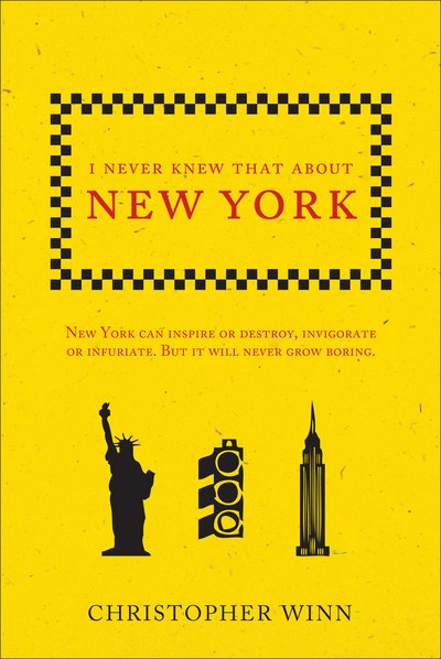 Cover for Christopher Winn · I Never Knew That About New York (Paperback Book) (2016)