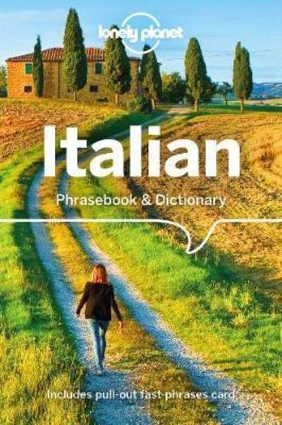 Lonely Planet Italian Phrasebook & Dictionary - Phrasebook - Lonely Planet - Kirjat - Lonely Planet Global Limited - 9781787014688 - lauantai 1. syyskuuta 2018