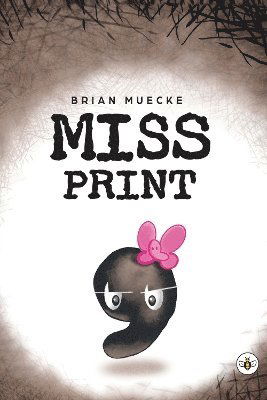 Cover for Brian Muecke · Miss Print (Paperback Book) (2024)