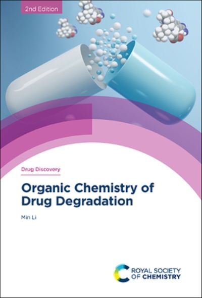 Cover for Min Li · Organic Chemistry of Drug Degradation (N/A) (2024)