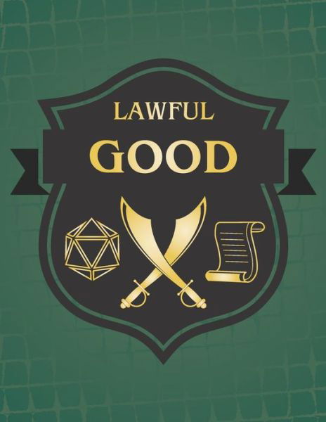 Cover for Puddingpie Notebooks · Lawful Good (Paperback Book) (2018)