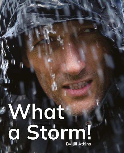 Cover for What a Storm!: Phonics Phase 4 - Reading Stars Achieve Phonics (Taschenbuch) (2024)